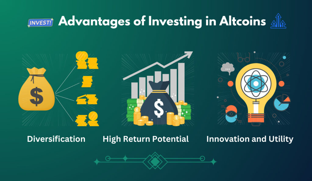 Advantages of Investing in Altcoins